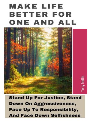 cover image of Make Life Better For One and All